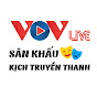 VOV Live – Sân khấu – Kịch truyền thanh