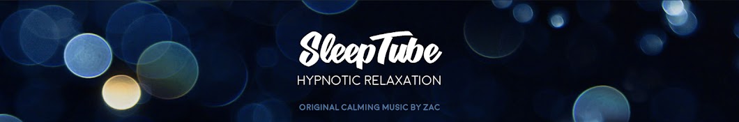 SleepTube - Hypnotic Relaxation Banner