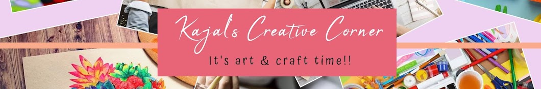 Kajal's Creative Corner 