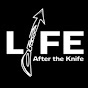 Life After The Knife