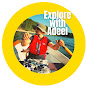 Explore with Adeel Khan
