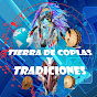 TIERRA DE COPLAS Y TRADICIONES