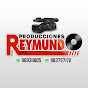 PRODUCCIONES REYMUNDO