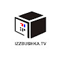 IZZBUSHKA TV