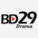 BD29 Drama