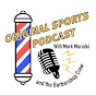 Original Sports Podcast with Mark Maradei