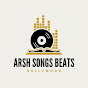 Arsh Songs Beats