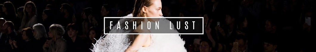 Fashion Lust