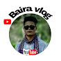 Baira vlog 