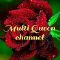 Multi Queen Channel