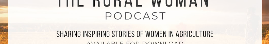 The Rural Woman Podcast