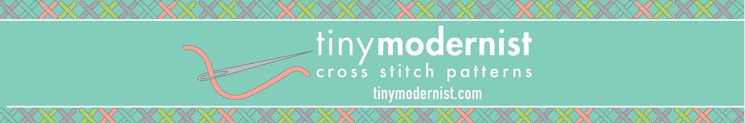 Modern Cross Stitch Patterns - Cross Stitch Tutorials - Tiny Modernist –  Tiny Modernist Cross Stitch