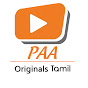 பா ஒரிஜனல்ஸ் தமிழ் - PAA Originals Tamil