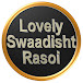 Lovely swaadisht Rasoi