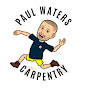 Paul Waters Carpentry