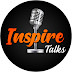 Inspire Talks