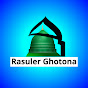 Rasuler Ghotona