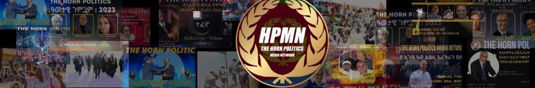 THE HORN POLITICS MEDIA NETWORK 