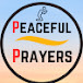 Peaceful Prayers