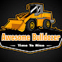 Awesome Bulldozer