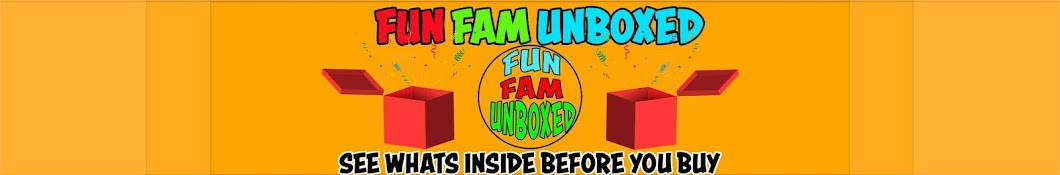 Fun Fam Unboxed