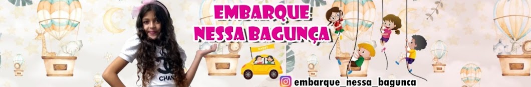 Embarque nessa bagunça