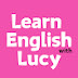 Learn English with Lucy