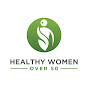 Healthy Women Over 50