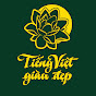 Tiếng Việt giàu đẹp - Beautiful Vietnamese