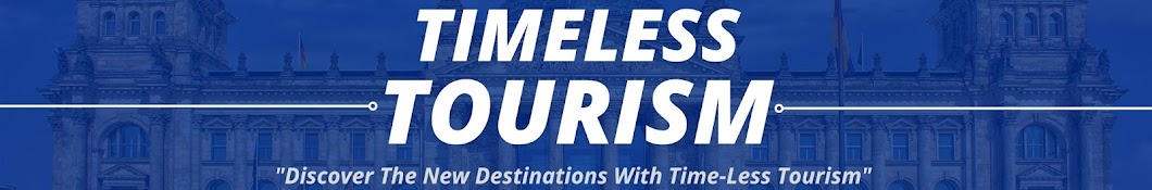 Timeless Tourism 2.0