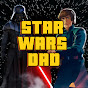 STAR WARS DAD