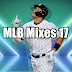 MLB Mixes 17