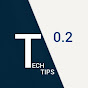 Tech Tips 0.2