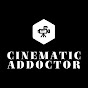 Cinematic Addictor