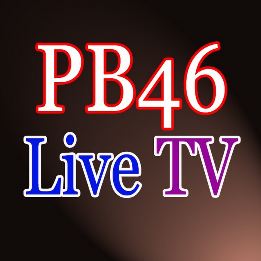 PB46 Live TV - YouTube