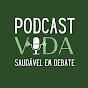 Podcast Vida Saudável em Debate