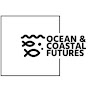 Ocean and Coastal Futures