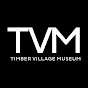 Timber Village Museum