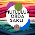 MUTLULUK ORDA SAKLI