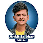 Ankit Rajbhar Official