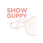 쇼구피 Show Guppy