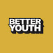 Better Youth Media