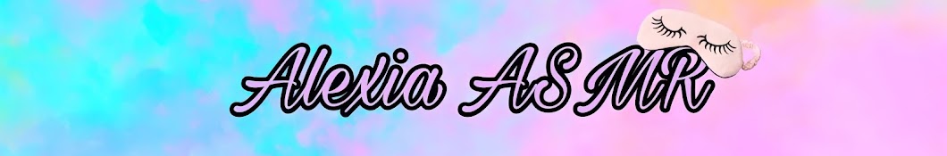 Alexia ASMR Banner