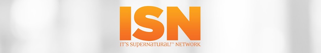 ISN – It's Supernatural! Network Banner