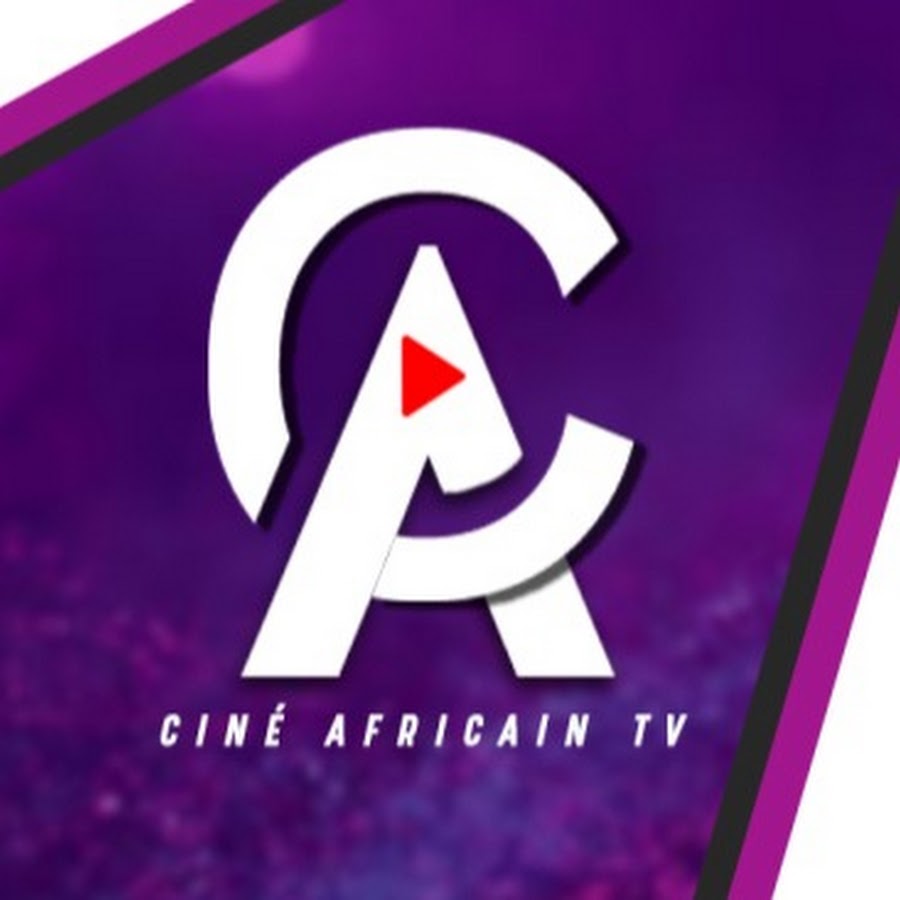 CINÉ-AFRICAIN TV @Cine-AfricainTV
