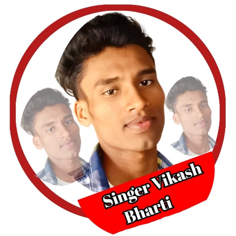 Singer Vikash Bharti YouTube