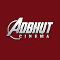 Adbhut Cinema