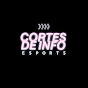 Cortes De Info | esports