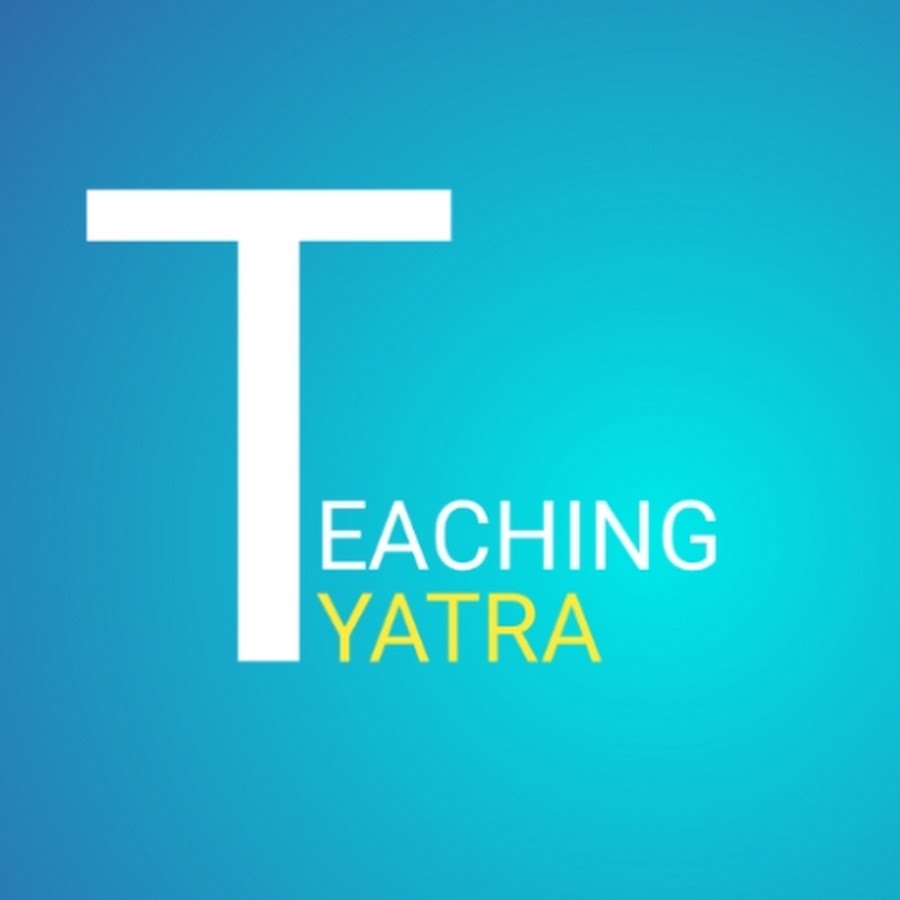Teaching Yatra - YouTube Teaching Yatra