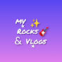 MV Rocks & Vlogs